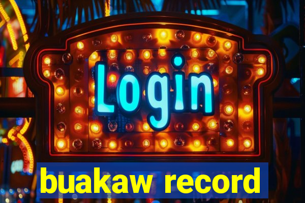 buakaw record